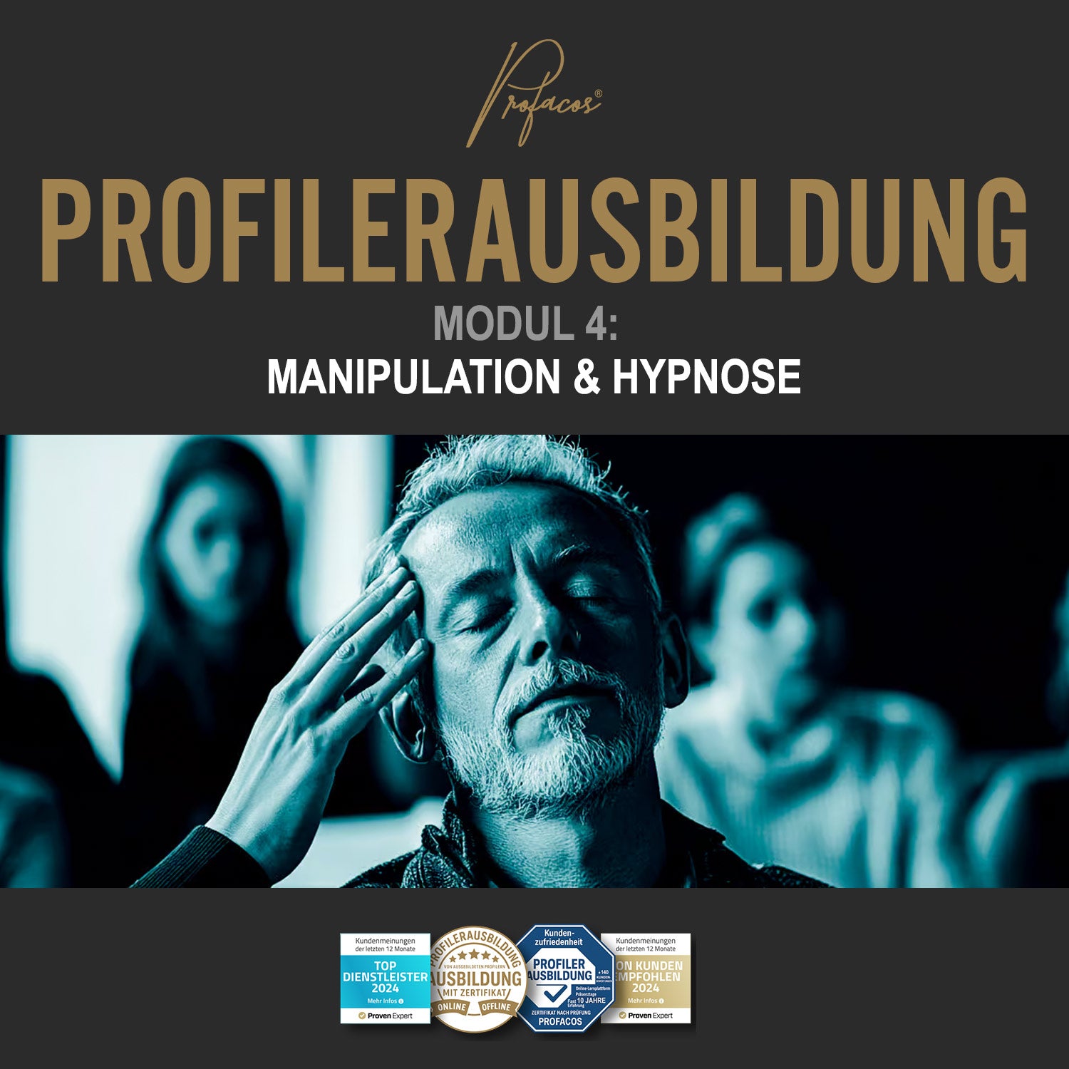 Modul 4 – Manipulation & Hypnose